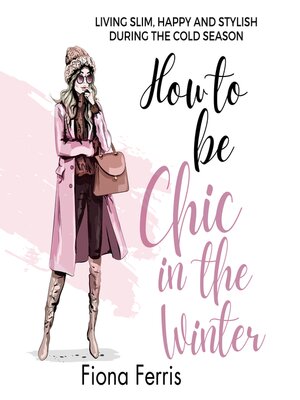 cover image of How to be Chic in the Winter